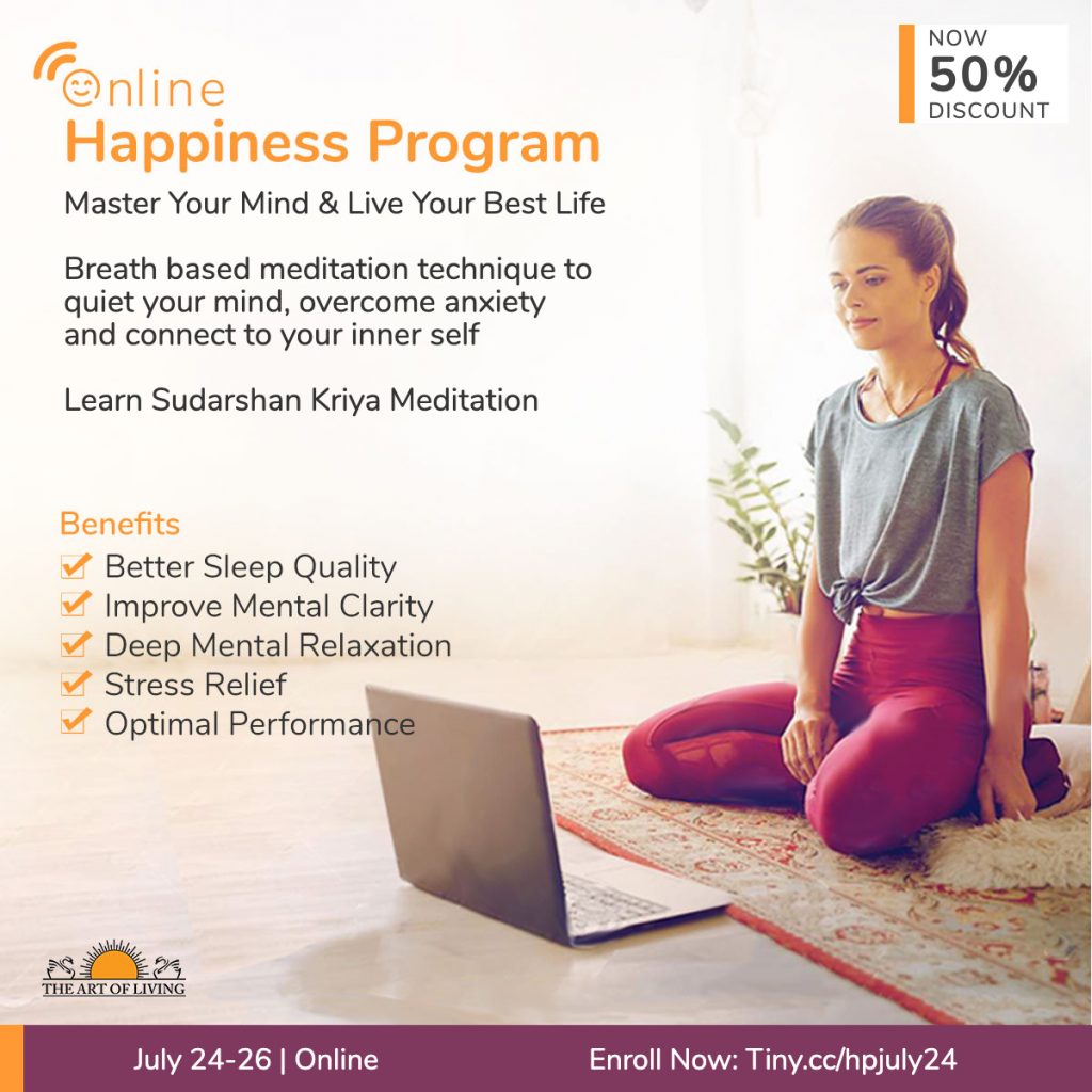 Online Happiness Program July 24-26 by Art of Living. | Connecting ...